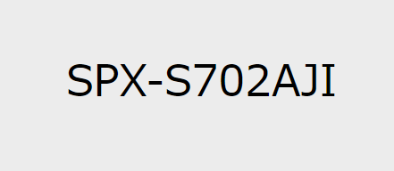 SPX-S702AJIのインプレ